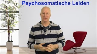 Psychosomatische Leiden verstehen Video [upl. by Bonneau]