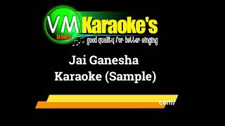 Jai Ganesha Karaoke Sample VM Hi Quality Karaoke [upl. by Isadore]