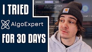 I Tried AlgoExpert for 30 Days [upl. by Ellierim278]