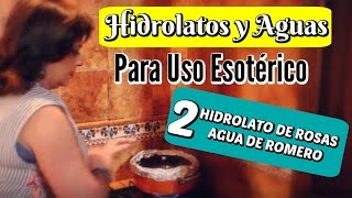 CÓMO HACER HIDROLATOS Y AGUAS ESOTÉRICAS  La Despensa Mágica de Margui [upl. by Hepzi328]