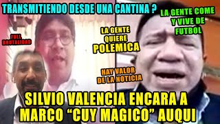 SILVIO VALENCIA ENCARA A MARCO quotCUY MAGICOquot AUQUI  LA GENTE QUIERE POLEMICA  PERU  COLOMBIA [upl. by Acinoreb]