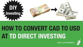 Norberts Gambit at TD Direct Investing  DIY Investing with Justin Bender [upl. by Zeculon257]