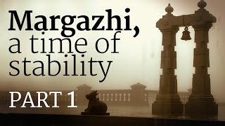 ​Margazhi a time of stability  Part 1  Sadhguru [upl. by Cirtap661]