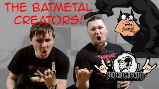 BATMETAL Creators  interview  English Sub ROCKOMIENDO [upl. by Isyed]