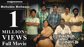 Muthukku Muthaaga  Full Movie  Vikranth  Monica  Oviya  Natraj  Saranya Ponvannan  Singampuli [upl. by Learsiy]