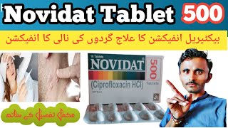 Novidat Tablet 500 use in UrduCIPROFLOXACIN uses bacterial infection Dose benefits  side effects [upl. by Eicyac]