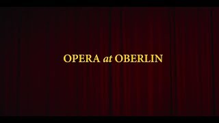 Oberlin Conservatory Opera at Oberlin [upl. by Varian410]