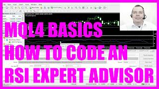 MQL4 TUTORIAL BASICS  22 HOW TO CODE AN RSI EXPERT ADVISOR [upl. by Edbert]