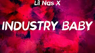 Lil Nas X  INDUSTRY BABY Lyrics [upl. by Graehme829]