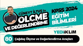 80  Çağdaş Ölçme ve Değerlendirme Araçları  Cüneyt İLTUŞ [upl. by Sirehc223]