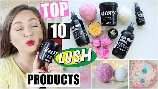 Top 10 Favorite LUSH Products Bath  Skin Care♡ [upl. by Yup]