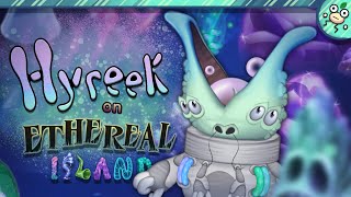 Hyreek On Ethereal Island Animated  My Singing Monsters ft ​⁠VLmsm [upl. by Bernardine]