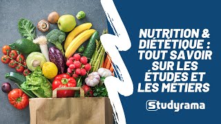 Nutrition amp diététique  tout savoir sur les études et les métiers [upl. by Dincolo654]