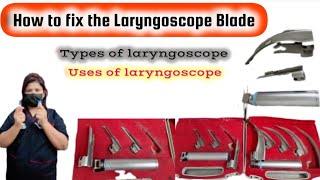 how to fix laryngoscope and types of laryngoscope and its usesnursing firstaid [upl. by Schwitzer]