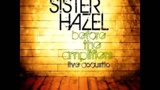 Sister Hazel  All For You Acoustic with lyrics [upl. by Yramanna]