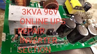 3kva 96v Online Ups kaise Reaper kare  3kva Online Ups ka inverter section Reaper  Avo Ups repair [upl. by Ahsenahs600]