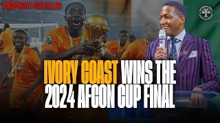 IVORY COAST WINS the 2024 AFCON CUP FINAL \\Prophet Uebert Angel [upl. by Olaznog960]