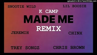 Made Me Remix K Camp Trey Songz Chris Brown Snootie Wild Lil Boosie Jeremih Chinx [upl. by Nikoletta]