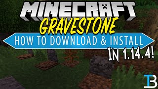 How To Download amp Install the GraveStone Mod in Minecraft 1144 [upl. by Ephrem]