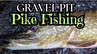 GRAVEL PIT PIKE FISHING  Dannys Angling Blog [upl. by Kelsi]