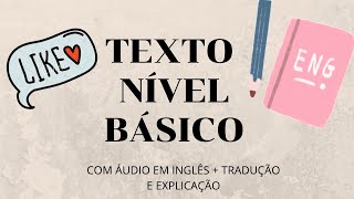 Inglês com Texto e Áudio 1  Nível Iniciante e Intermediário [upl. by Oflunra]