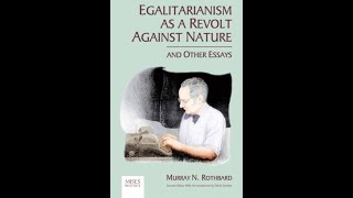 Egalitarianism as a Revolt Against Nature  5 War Peace and the State [upl. by Nahtonoj195]