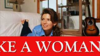 Shania Twain Man I Feel Like a Woman Lyricswmv [upl. by Attenwahs]