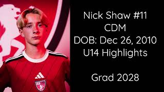 Nick Shaw Soccer Highlight Reel  U14 Red Academy 2024 [upl. by Emmalee]