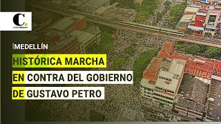 Histórica marcha en Medellín contra el gobierno Petro  El Colombiano [upl. by Eneryc]