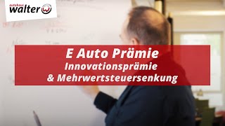 Elektroauto Kauf  Innovationsprämie Umweltprämie Mehrwertsteuersenkung  Elektroauto Förderung [upl. by Rapsac]