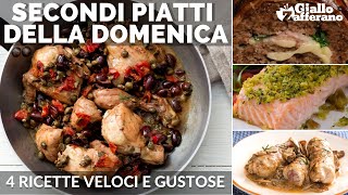 SECONDI PIATTI VELOCI E GUSTOSI 4 RICETTE PER LA DOMENICA [upl. by Sidra]