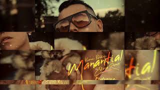 Manantial Edited Remix  Kevin Roldan Ft Kevvo Miky Woodz amp Lyanno [upl. by Ahsekim]