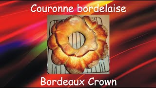 Artisan and BakeryStyle Sourdough Bordeaux Crown  Couronne bordelaise au levain [upl. by Eisele]