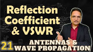 Reflection Coefficient and VSWR of Antenna  Antenna Parameters  Engineering Funda [upl. by Kcirdneked]