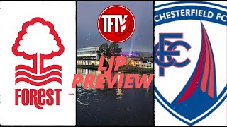 Chesterfield Nottingham Forest  fan preview  pre season  feat LJPNFFC [upl. by Lamrouex]