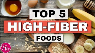 ✅Top 5 HighFiber Foods for Better Digestive Health  FiberRich Foods [upl. by Mcevoy]