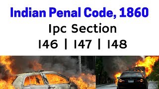 IPC Section 146 To 148 in Hindi  Indian Penal Code 1860  Ipc Chapter 8 [upl. by Ehrsam46]