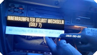 Innenraumfilter selbst wechseln Golf 7 [upl. by Elak]