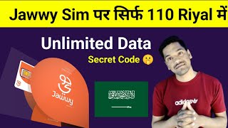 Jawwy Sim पर सिर्फ 110 Riyal में Unlimited Data  Jaway Sim Chief Internet Package [upl. by Ahsiuqet]