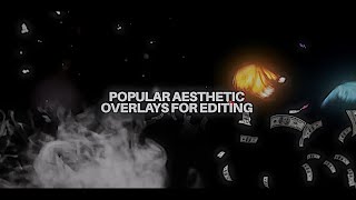 popular aesthetic overlays for editing  w MEGA link [upl. by Andromada]