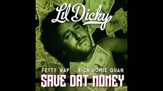 Lil Dicky feat Fetty Wap and Rich Homie Quan  ave Dat Money Audio Only [upl. by Atnahsal]