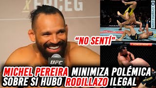 Michel Pereira descarta rodillazo ilegal en UFC 301 [upl. by Annemarie]