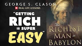 Secrets of the Richest Man in Babylon How to Become Rich  George S Clason [upl. by Mccarthy]