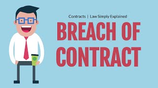 Three Types of Breaches  Contracts  Breach and Repudiation [upl. by Xonel365]