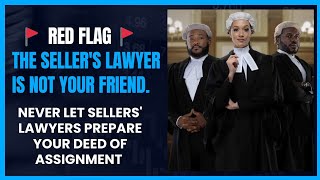 Red Flag The Sellers Lawyer is NOT Your Friend Never Let Sellers Lawyers Prepare Deeds [upl. by Devlen883]