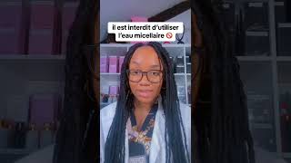 Il est interdit dutiliser leau micellaire pourtoi skincare formationcosmetique conseils [upl. by Minerva]