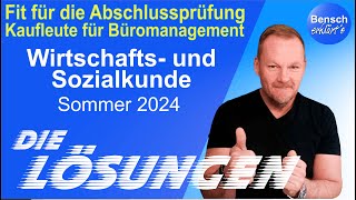 Kaufleute für Büromanagement  Prüfung Wirtschafts und Sozialkunde 2024  Die Lösungen [upl. by Harlene]