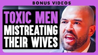 Toxic Men Disrespect Their Wives  Dhar Mann Bonus Compilations [upl. by Louanne]