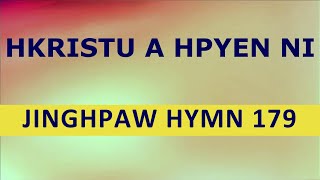 HKRISTU A HPYEN NI [upl. by Cly]