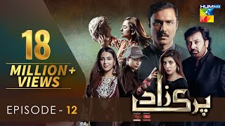 Parizaad Episode 12  Eng Subtitle  Presented By ITEL Mobile NISA Cosmetics amp West Marina  HUM TV [upl. by Ettelorahc369]